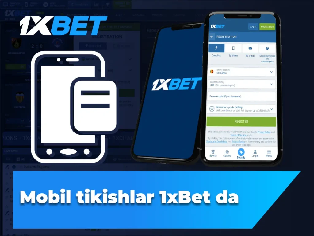 Mobil tikishlar 1xBet da